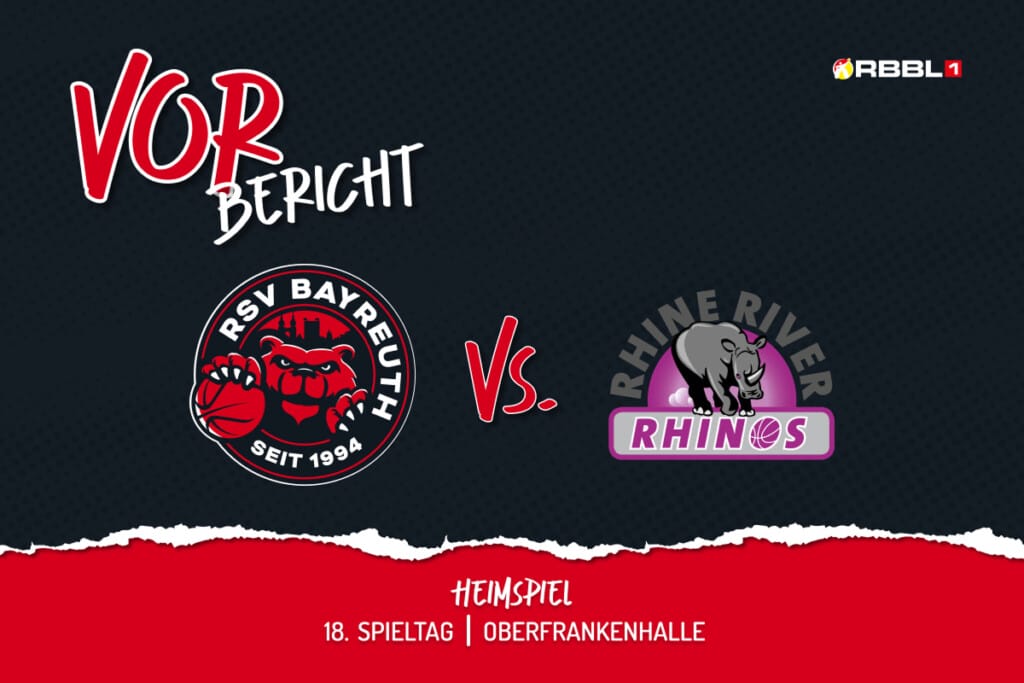 Vorbericht 18. Spieltag mit RSV Bayreuth Logo vs. Rhine River Rhinos Logo