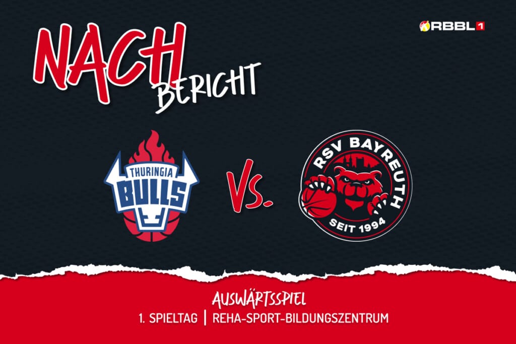 Nachbericht 1. Spieltag mit Thuringia Bulls Logo vs RSV Bayreuth Logo