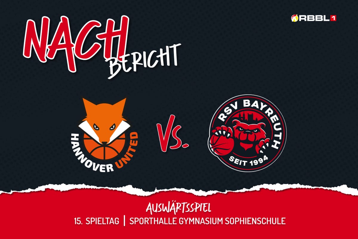 Nachbericht 15. Spieltag mit Hannover United Logo vs. RSV Bayreuth Logo