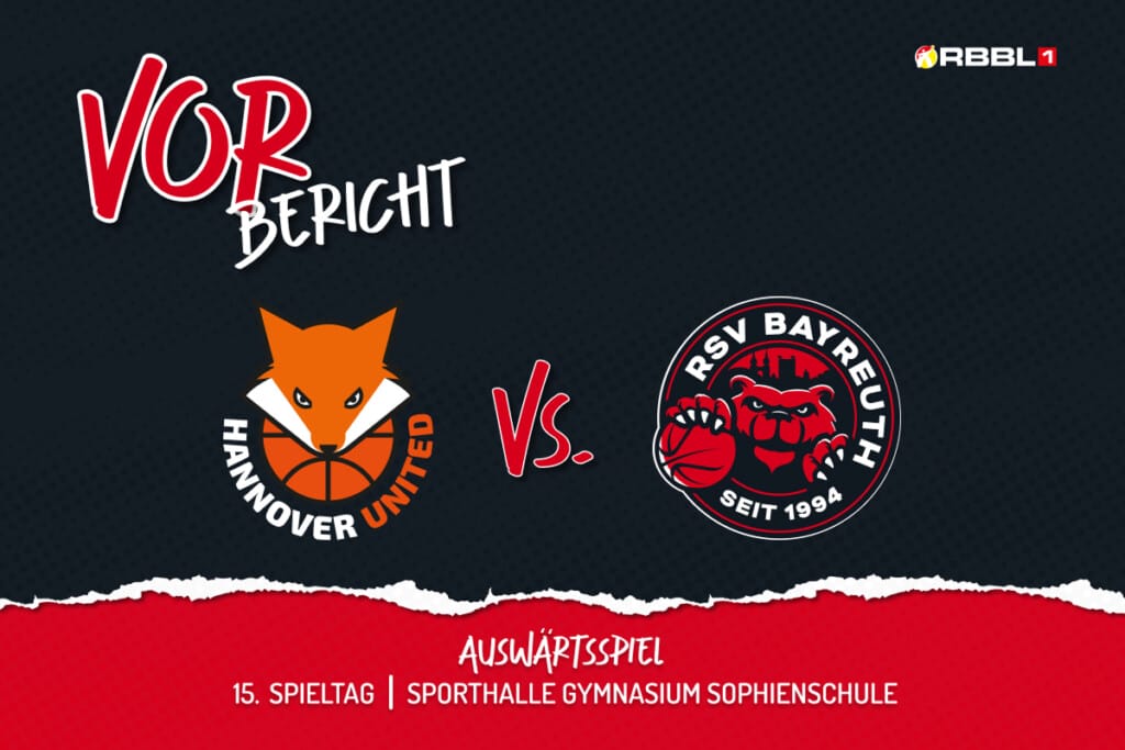 Vorbericht 15. Spieltag mit Hannover United Logo vs. RSV Bayreuth Logo